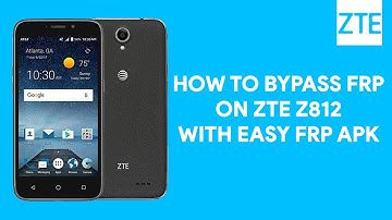 How To Bypass FRP On ZTE Z812 With Easy FRP Apk  - [romshillzz]