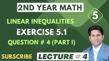 2nd Year Math | Exercise 5.1 Question # 4 (i) | Linear Inequalities & Linear Programming | Lecture 4
