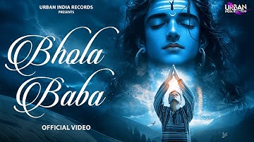 BHOLA BABA ( official video )  Deep13Bhai | Shaitan | Urban India Records | New Bholenath Song 2025
