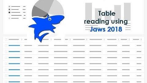 Jaws Basics for Beginners Part 3 Reading Tables
