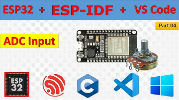 04 ESP32 Analog to digital Converter using ESP-IDF || ADC ||