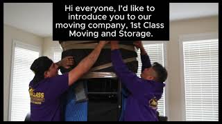 1st Class Moving and Storage