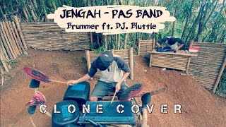 Jengah - Pas Band (Clone Cover) Homemade Drum | BRUMMER Ft. DJ. BLUTTIE - DRUM COVER Oscar Bamboo