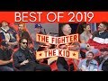 Best of 2019 | The Fighter and The Kid