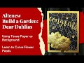 Altenew Build-a-Garden: Dear Dahlias