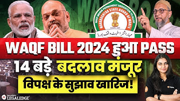 Waqf Bill Explained: History, Problems, and the Latest Changes