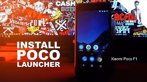 Install Xiaomi Poco F1 Launcher on your Android Phone