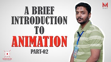A Brief Introduction to Animation Part-02 | A Simple Introduction for Newcomers | Guide to Animation