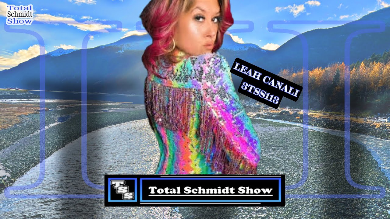 Total Schmidt Show - 3TSS113 - Leah Canali