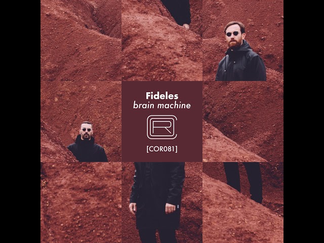 FIDELES - Brain Machine