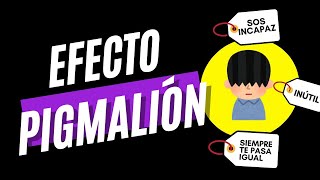 EFECTO PIGMALION