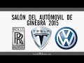 Rolls Royce, Tesla y Volkswagen | Salón Ginebra 2015