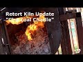 Retort Kiln Update Charcoal Charlie v.75