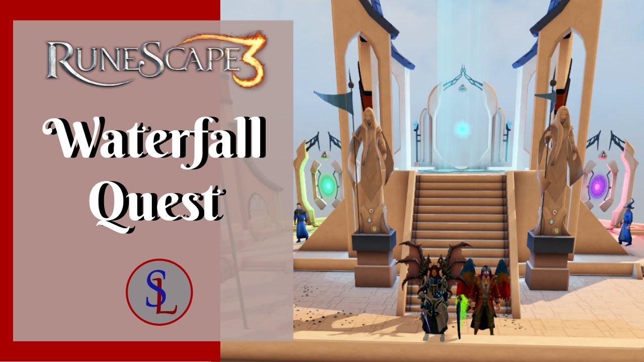 RS3 Waterfall Quest Quick Guide Updated 2020   Ironman Friendly