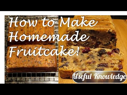 Homemade Fruit Cake (All Natural) | UsefulKnowledge