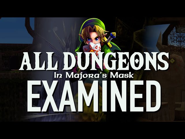 The Dungeon Design of Majora's Mask - ALL DUNGEONS Examined class=