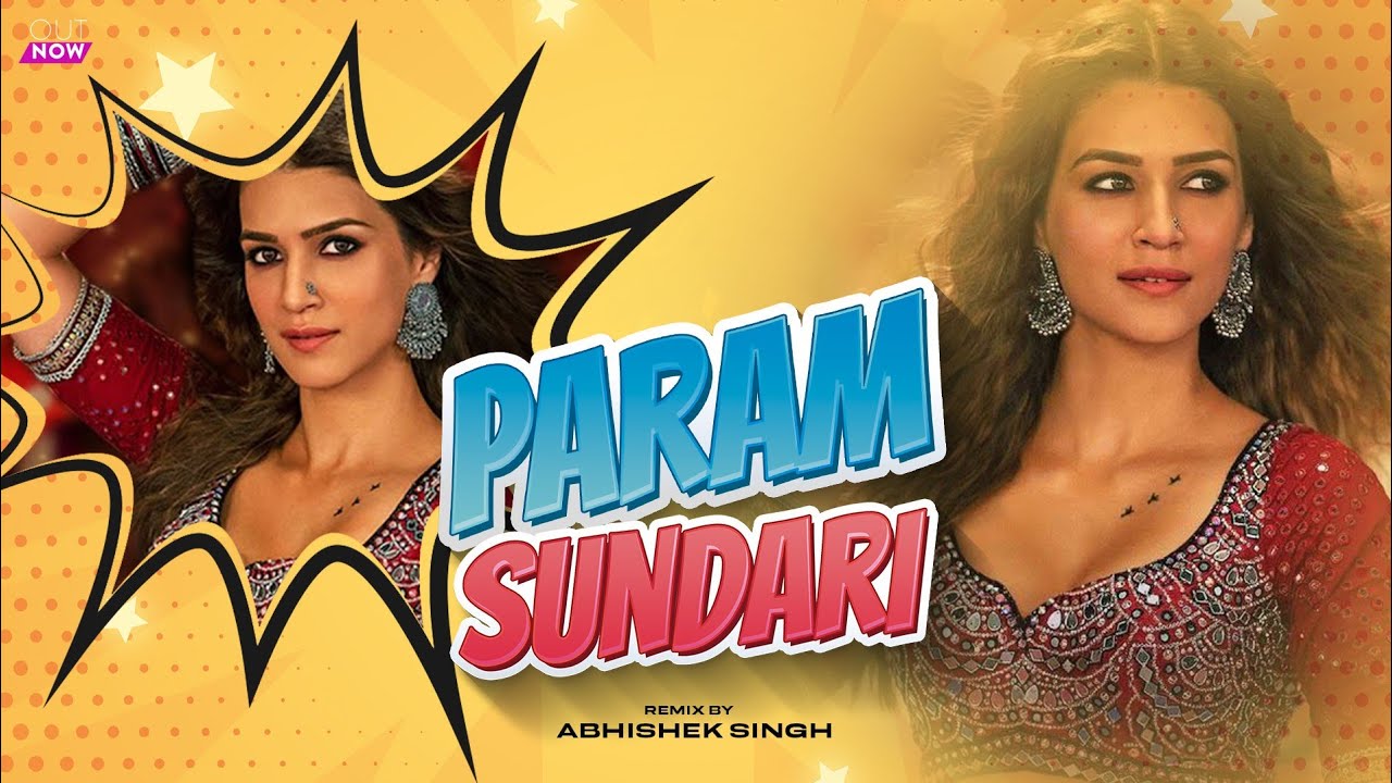 Param Sundari  Remix Abhishek Singh