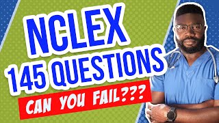 Can You Fail the NCLEX in 145 Questions? | How Does the NCLEX Work?