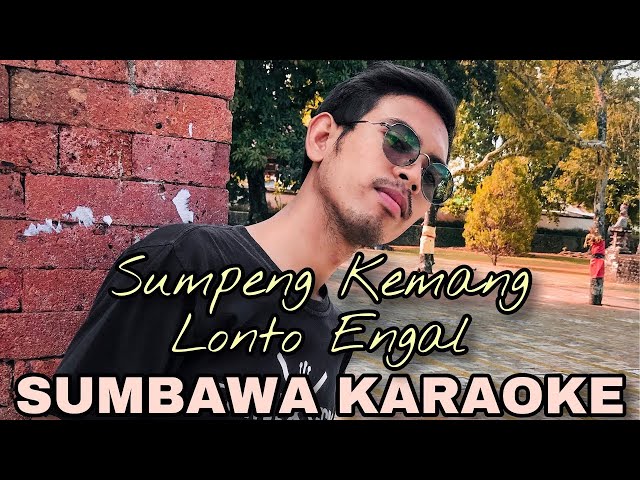 LAGU SUMBAWA KARAOKE TANPA VOCAL || Sumpeng Kemang - Losonk class=