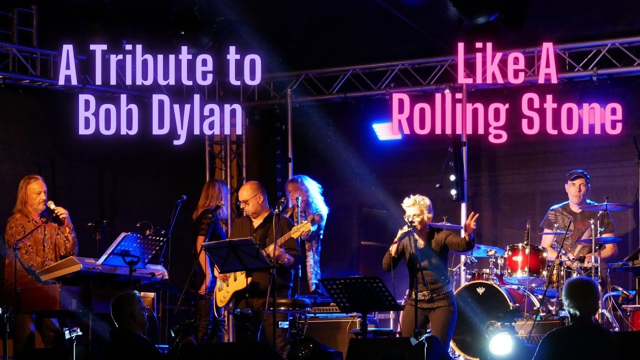 A Tribute To Bob Dylan - Like A Rolling Stone - YouTube