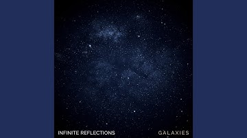 Galaxies (Ambient Version)