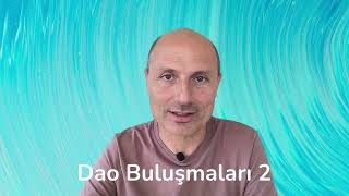 Dao Buluşmaları 2