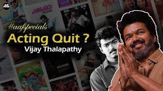 Reason behind Thalapathy's Dicision | Thalapathy vijay | aafspecials | All About Films