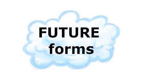 future forms
