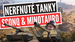 Nerfnuté tanky - Super Conqueror & Minotauro