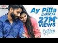 #AyPilla Lyrical | Love Story Songs | Naga Chaitanya,Sai Pallavi | Sekhar Kammula | Pawan Ch