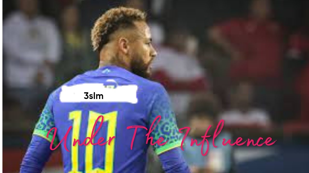 Under The Influence  neymar jr AMV  Edit  capcut