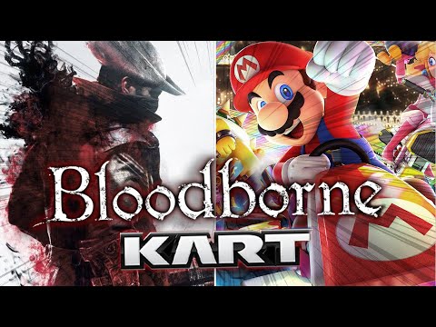 What if Bloodborne sounded like Mario Kart?