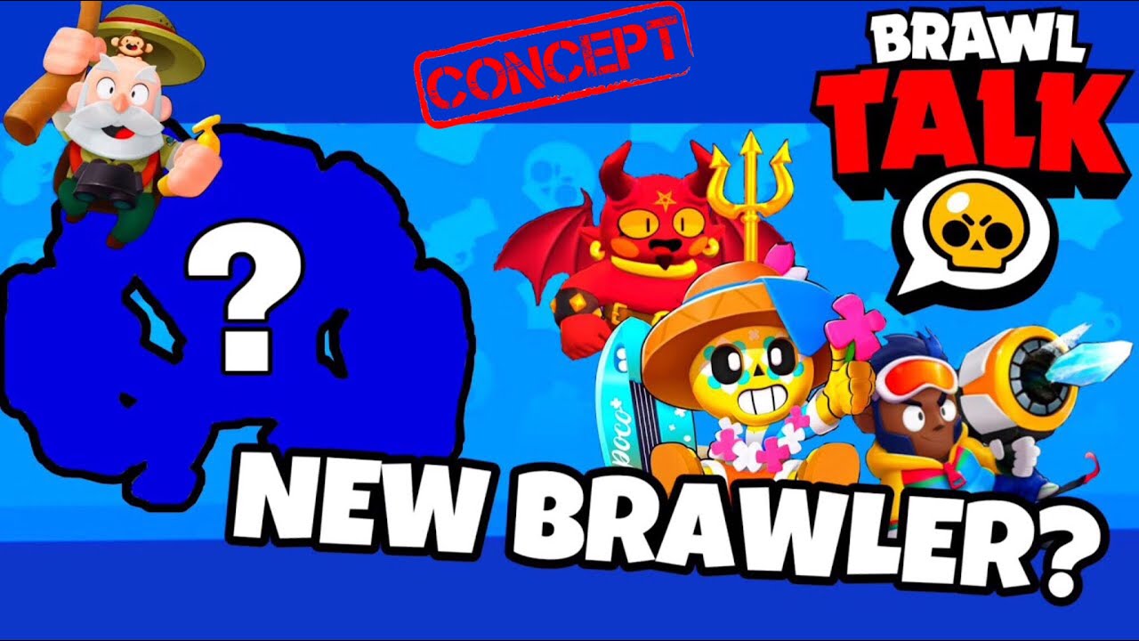 Brawl Stars Brawl Talk Concept Brawl Pass New Brawler Skins And More Brawl Stars Concept Idea Youtube - brawl stars solo meilleur fr