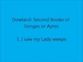 Miniature de la vidéo de la chanson The Second Booke Of Songes Or Ayres: 5. Mourn, Mourn, Day Is With Darkness Fled