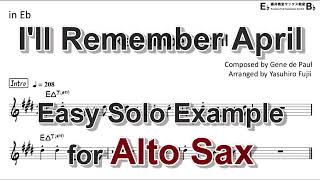 I'll Remember April - Easy Solo Example for Alto Sax