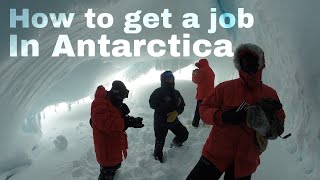 How to Get a Job in Antarctica