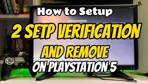 How To Setup And Remove 2 Step Verification On PS5 PlayStation 5