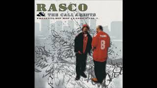 Rasco &amp; Cali Agents   Gunz Still Hot Remix