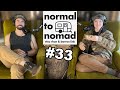 #33 New Audio Book, Behind the Scenes Issues | Normal to Nomad Podcast