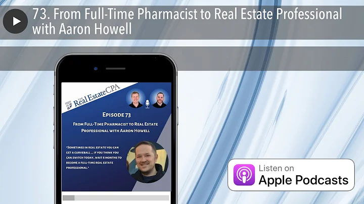 73. From Full-Time Pharmacist to Real Estate Profe...