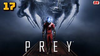 Prey. Кислород Даля. Прохождение № 17.