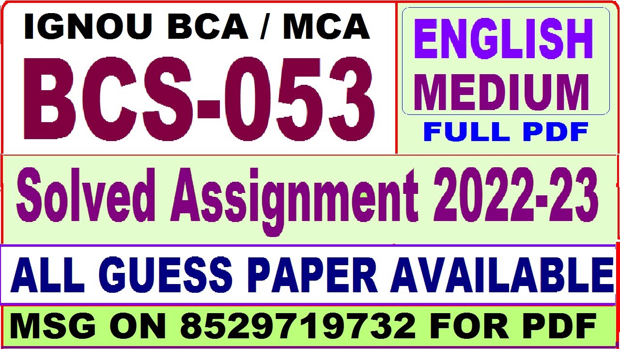 bcs 53 solved assignment 2022 23