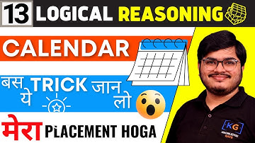 🛑Lecture 13 - Calendar | Logical Reasoning | Mera Placement Hoga
