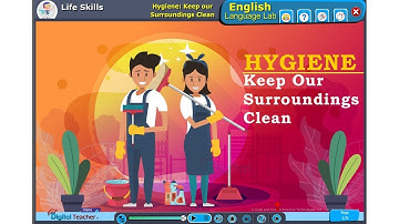 Hygiene - Keep Our Surroundings Clean | Life Skills | Digital Teacher | #hygiene #education #skills