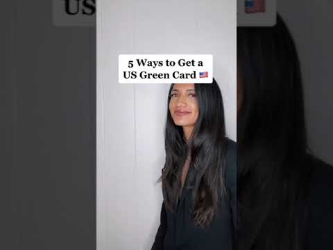 5 Ways to Get a US Green Card