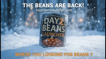 DayZ Beans Launcher - Official Teaser 2025