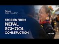 Acronis Cyber Foundation Diary - Acronis Volunteers Build a School in Nepal (2019) - Part 1