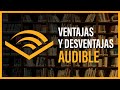 📚 ANÁLISIS de AUDIBLE  - VENTAJAS y DESVENTAJAS de AUDIBLE