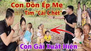 Tin sốc Con 'đẩy' chính Mẹ Ruột của mình vào đường cùng buộc phải tìm đến Cái Chết quay về bất ngờ