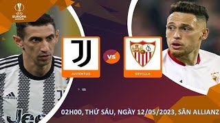 Soi kèo Juventus vs Sevilla, 02h00 ngày 12/05/2023 – Tinbongda.tv